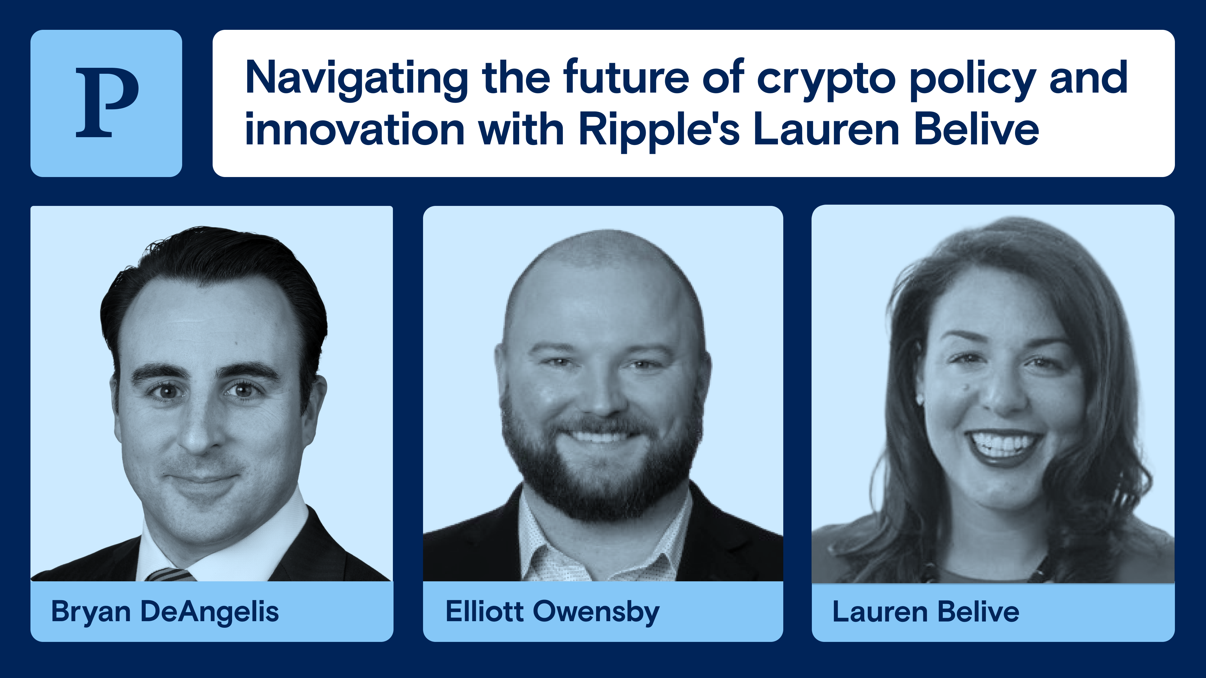 Navigating the future of crypto policy and innovation with Ripple's Lauren Belive