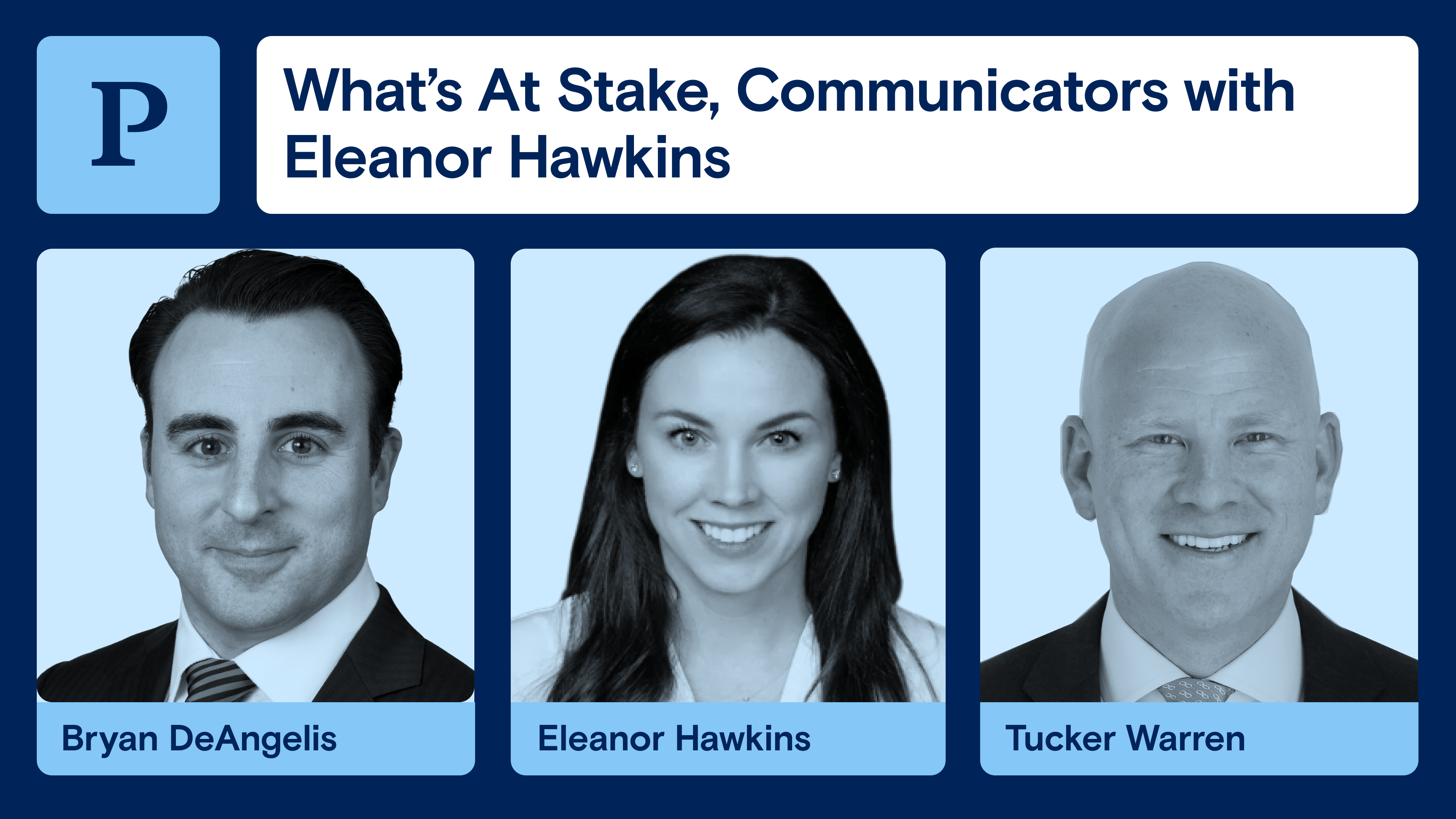 What's At Stake, Communicators with Eleanor Hawkins