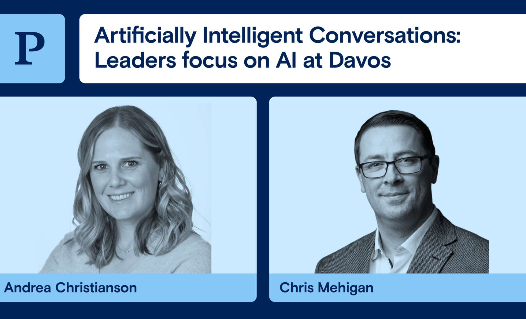 Artificially Intelligent Conversations: Leaders focus on AI at Davos