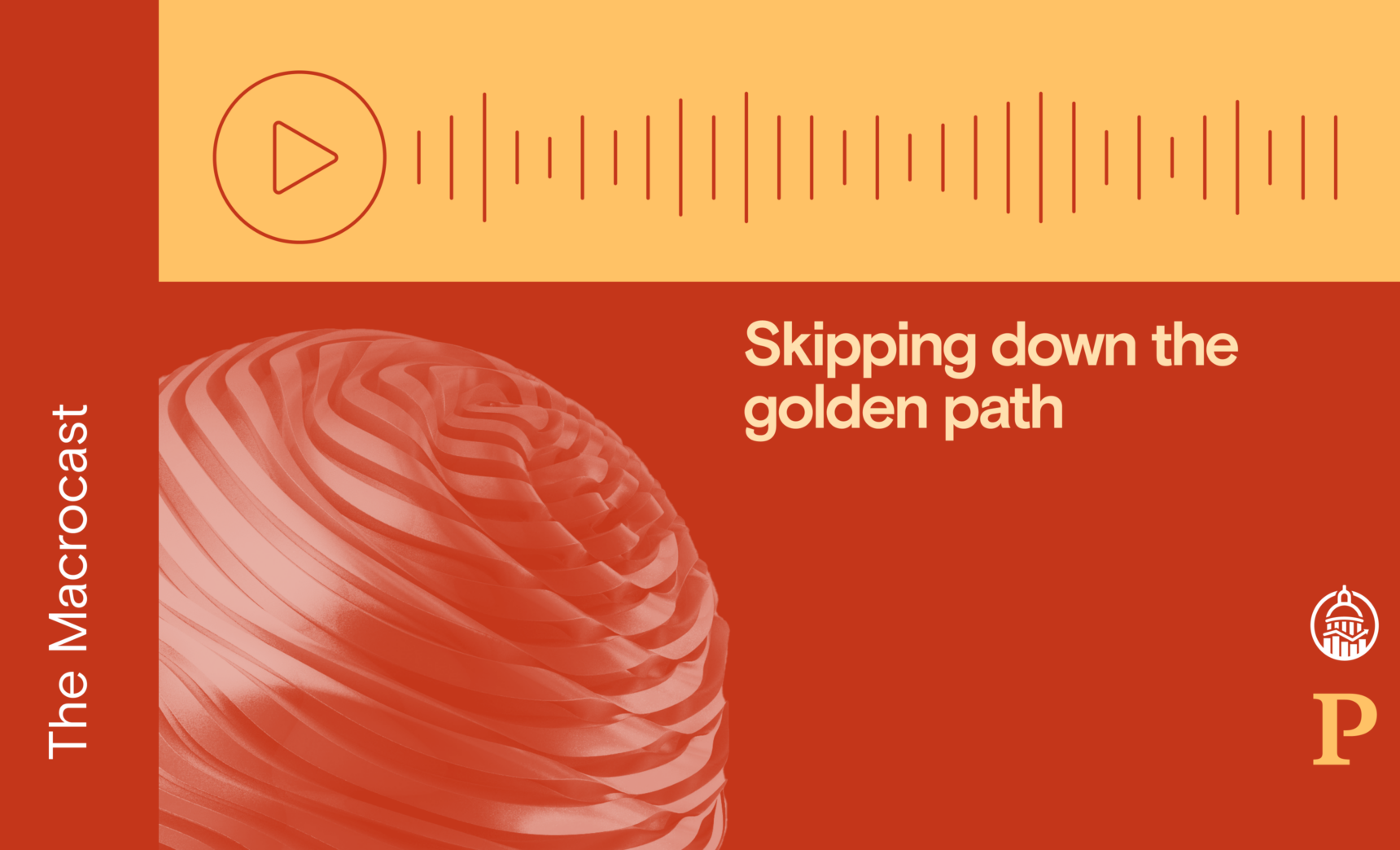 Macrocast: Skipping down the golden path