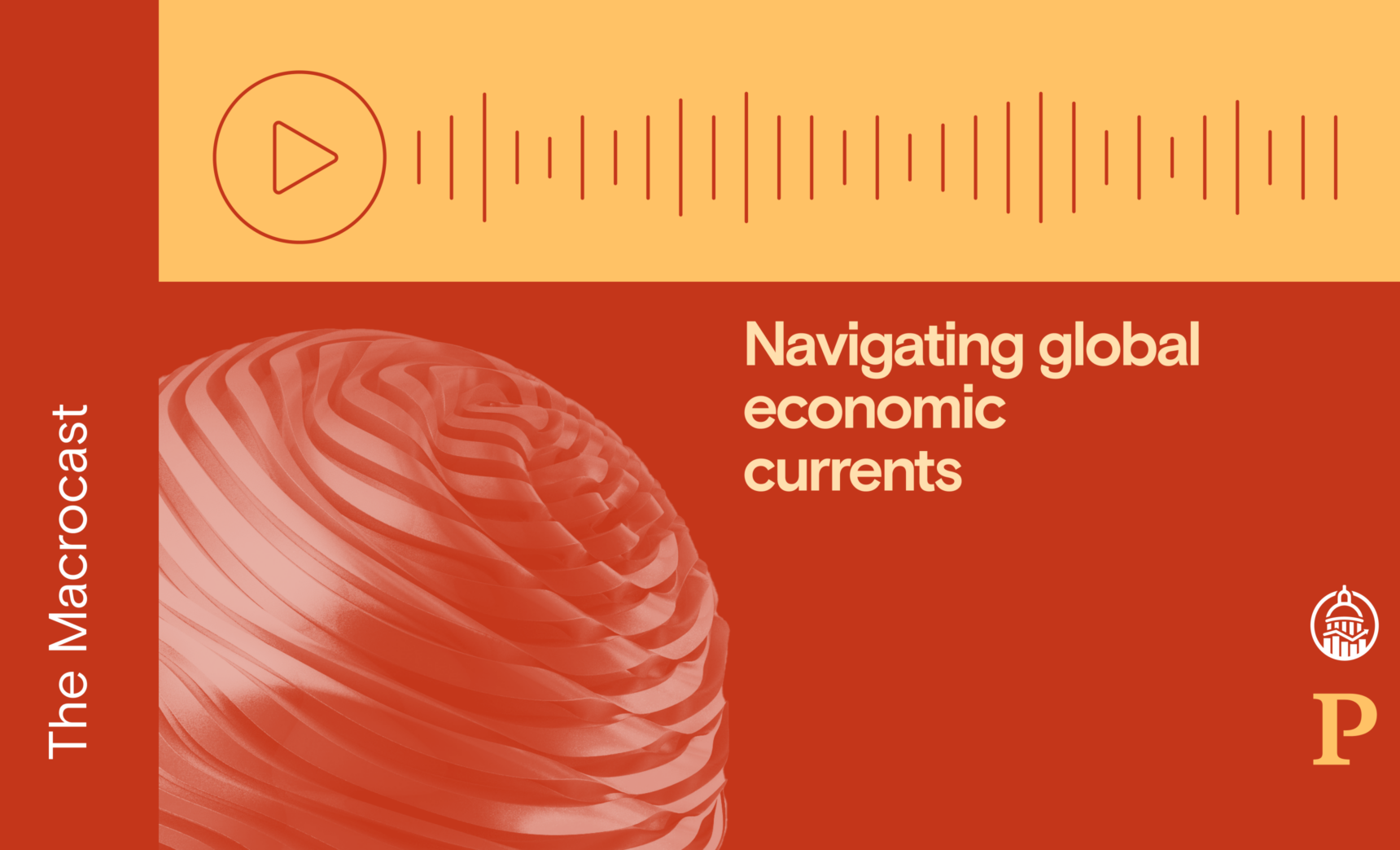 Macrocast: Navigating global economic currents
