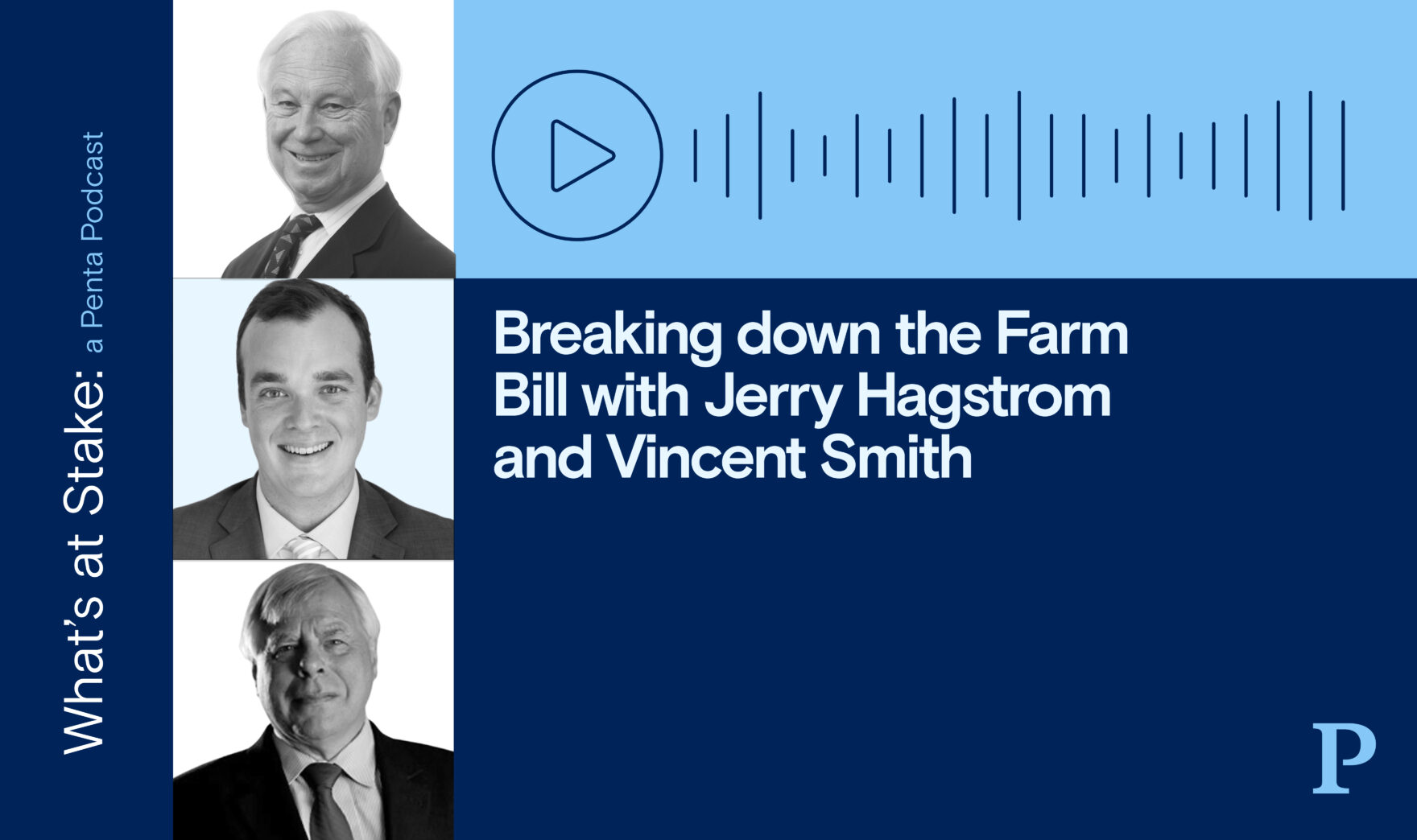 Breaking down the Farm Bill with Jerry Hagstrom and Vincent Smith