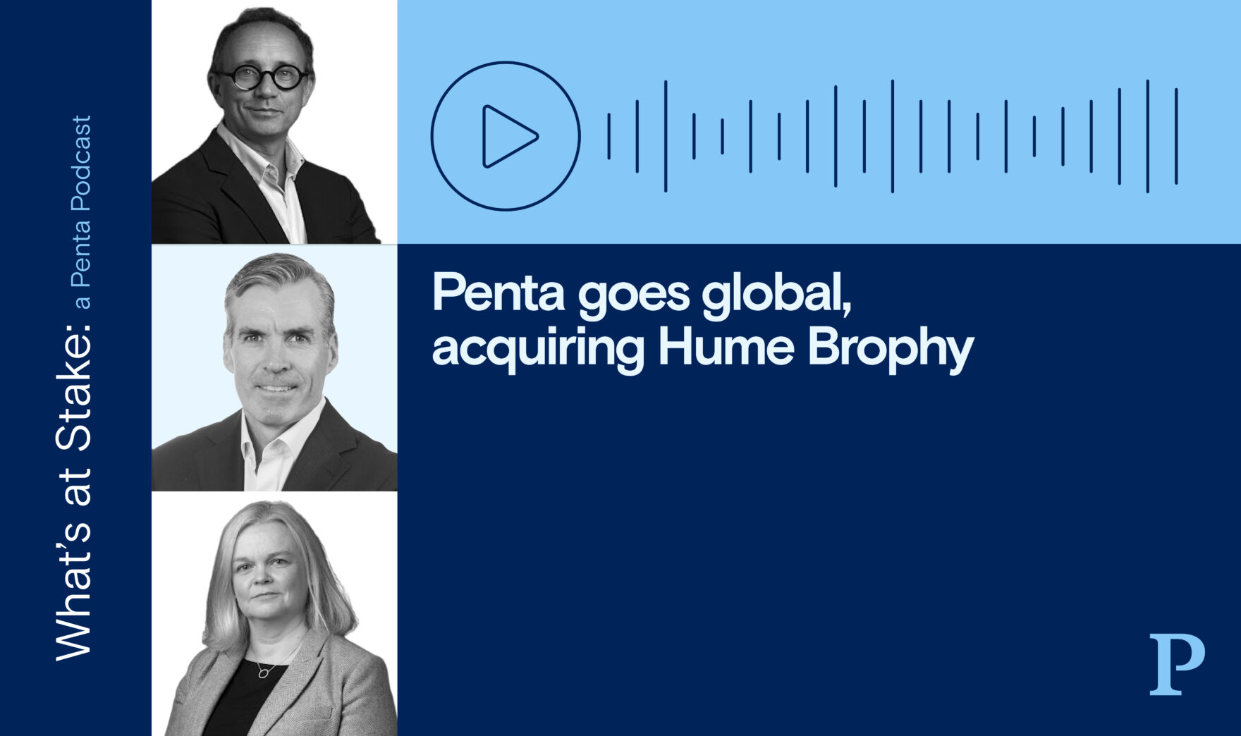 Penta goes global, acquiring Hume Brophy