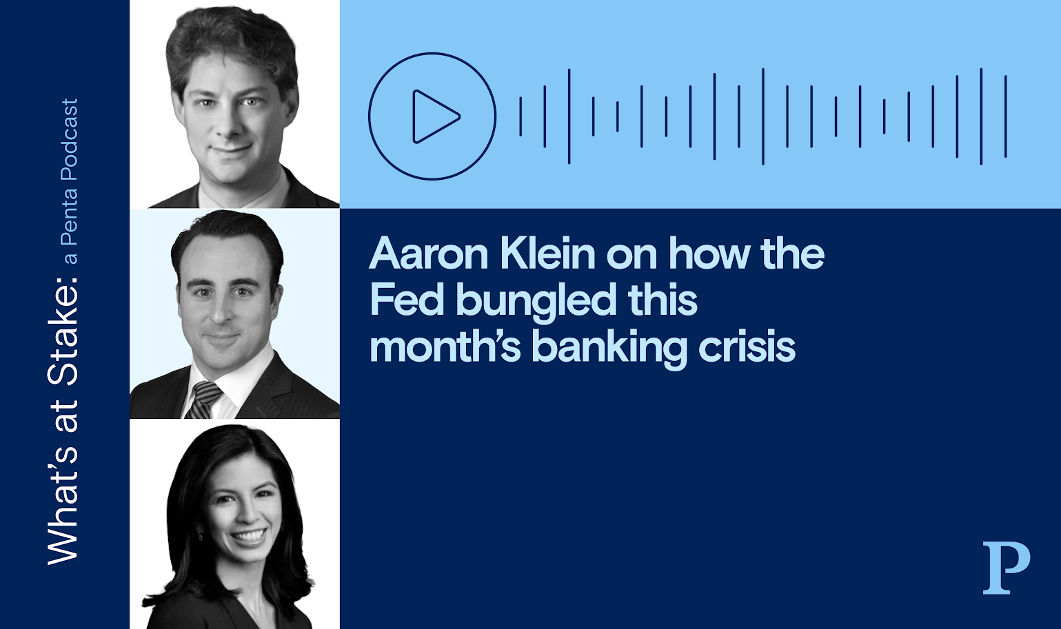 Aaron Klein on how the Fed bungled this month’s banking crisis