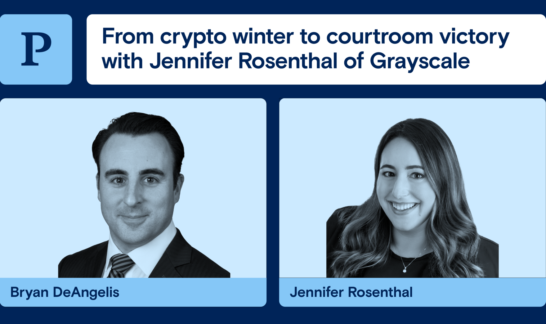 From crypto winter to courtroom victory with Jennifer Rosenthal of Grayscale