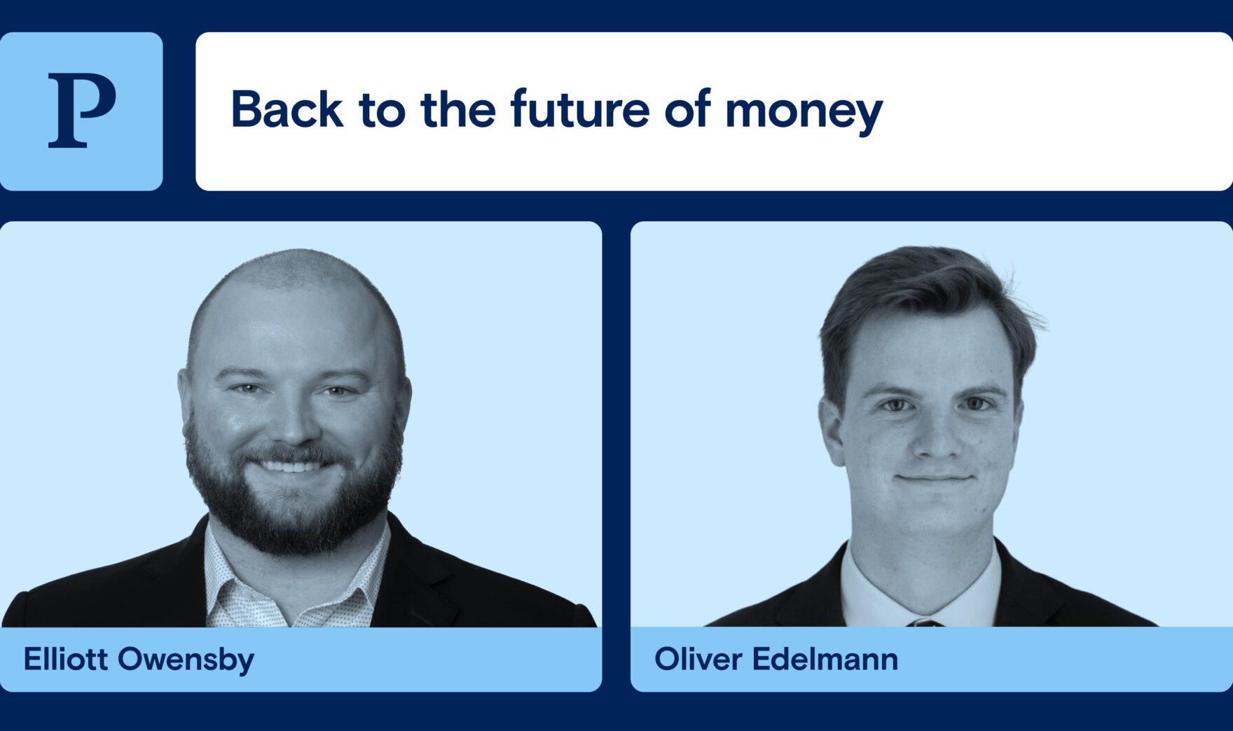Back to the future of money