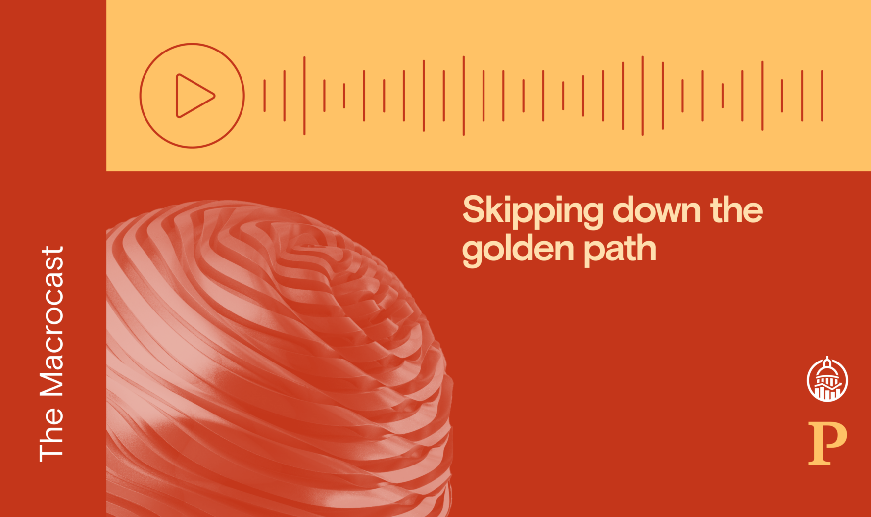 Macrocast: Skipping down the golden path
