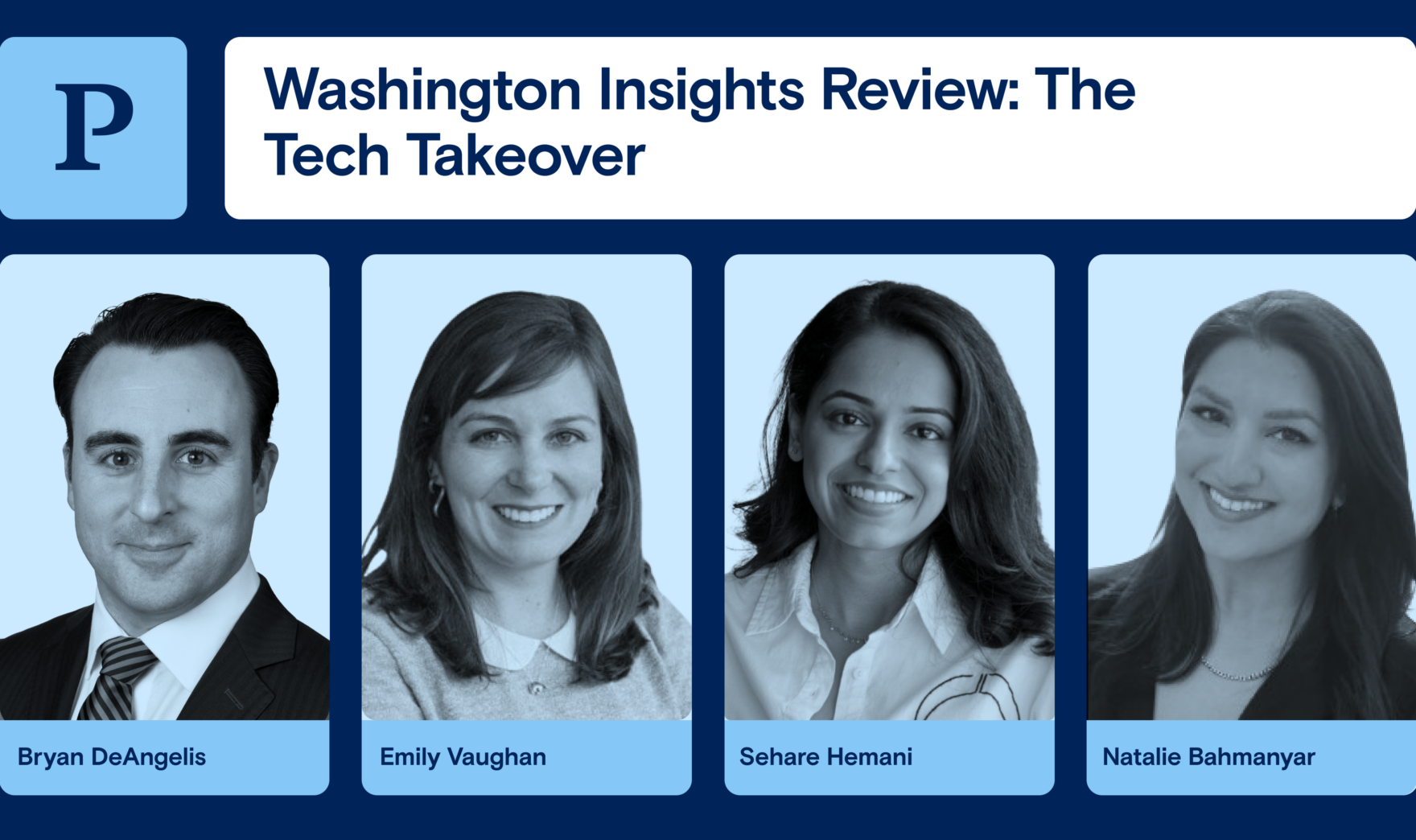 The Washington Insights Review: The Tech Takeover