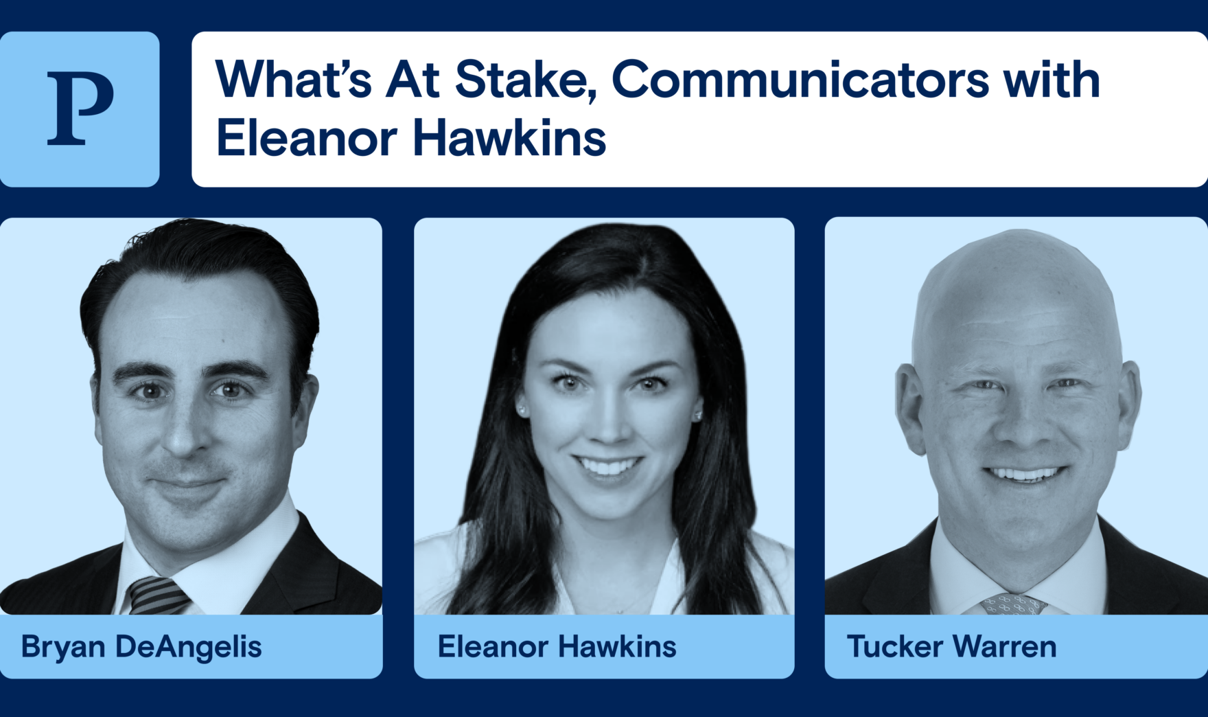 What’s At Stake, Communicators with Eleanor Hawkins