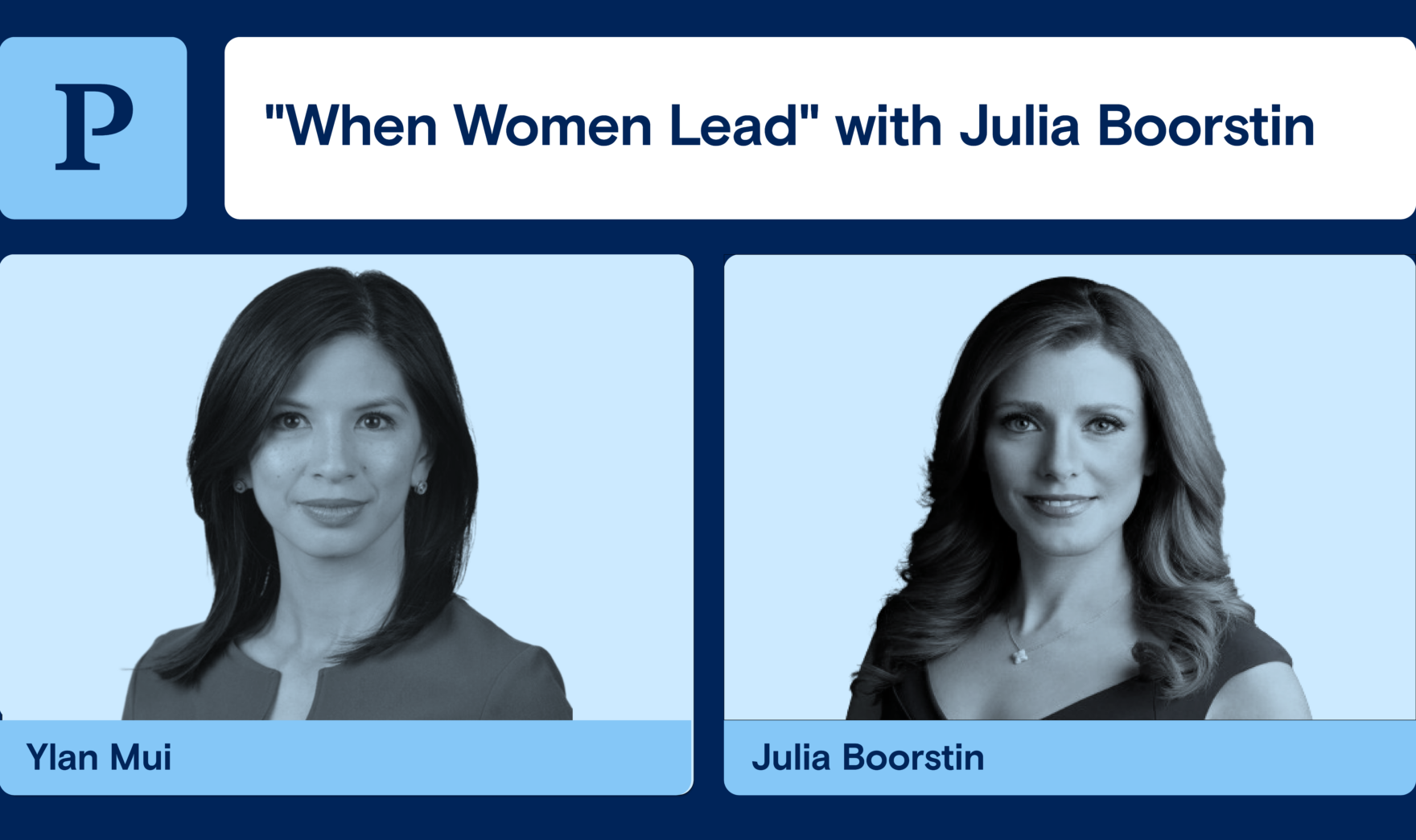 “When Women Lead” with Julia Boorstin