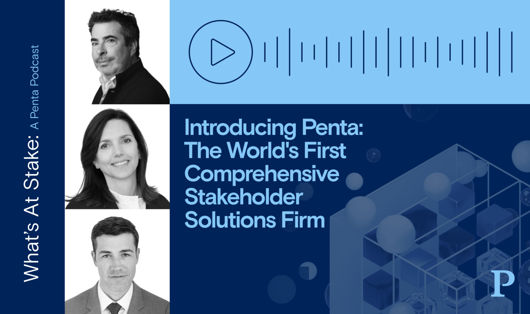 Introducing Penta: The World’s First Comprehensive Stakeholder Solutions Firm