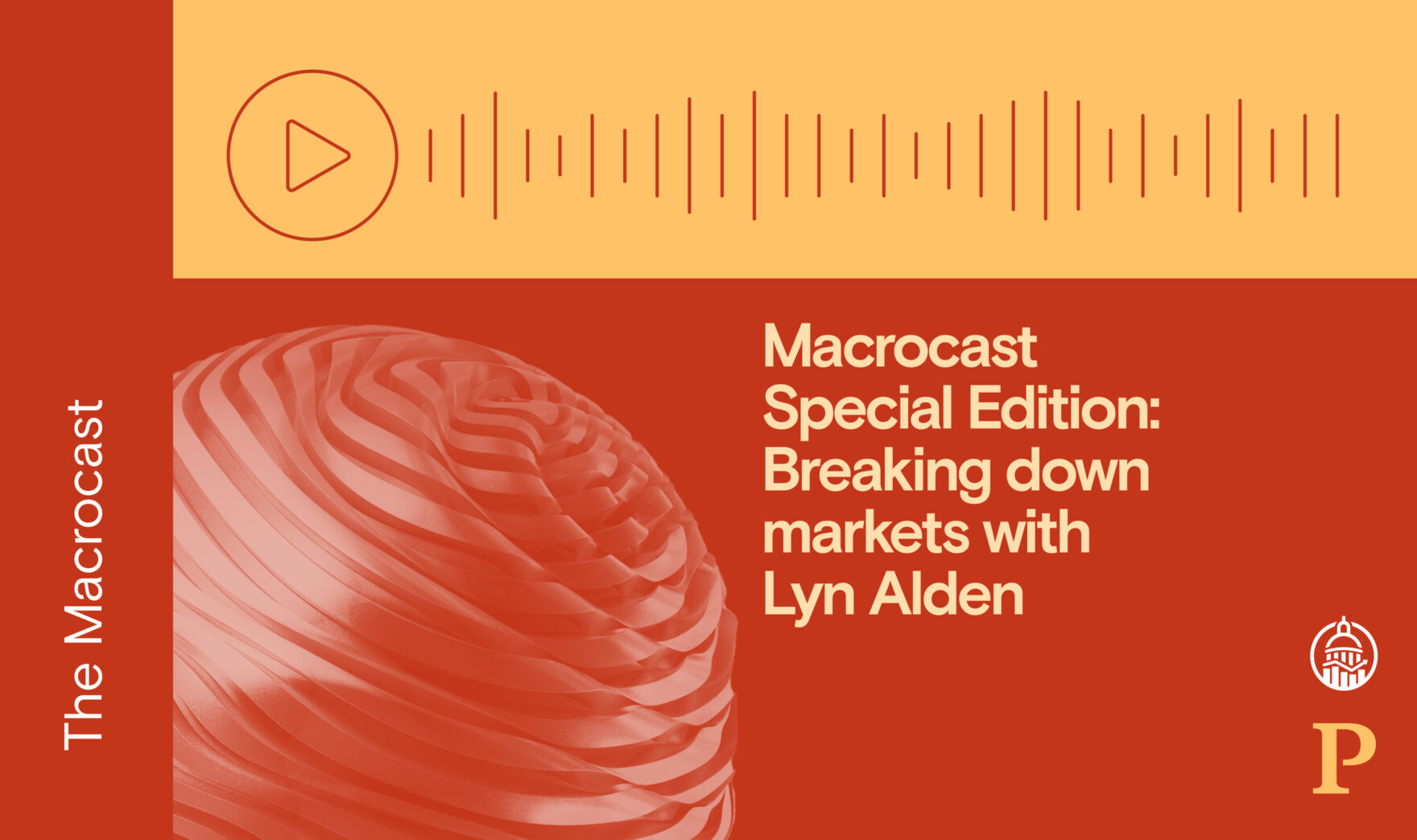 Macrocast Special Edition: Breaking down markets with Lyn Alden